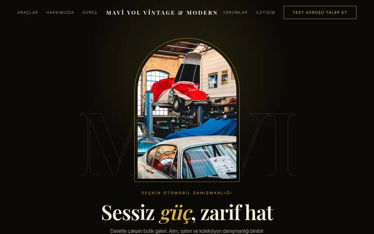 Premium Oto Galeri Web Sitesi — Mavi Yol Vintage & Modern
